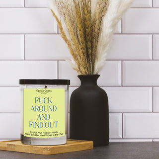 Fuck Around And Find Out Color Candle